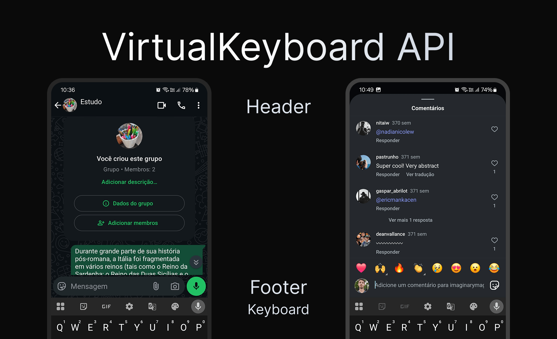 Two phones on WhatsApp and Instagram showing that the toolbars and inputs are visible with the virtual keyboard open