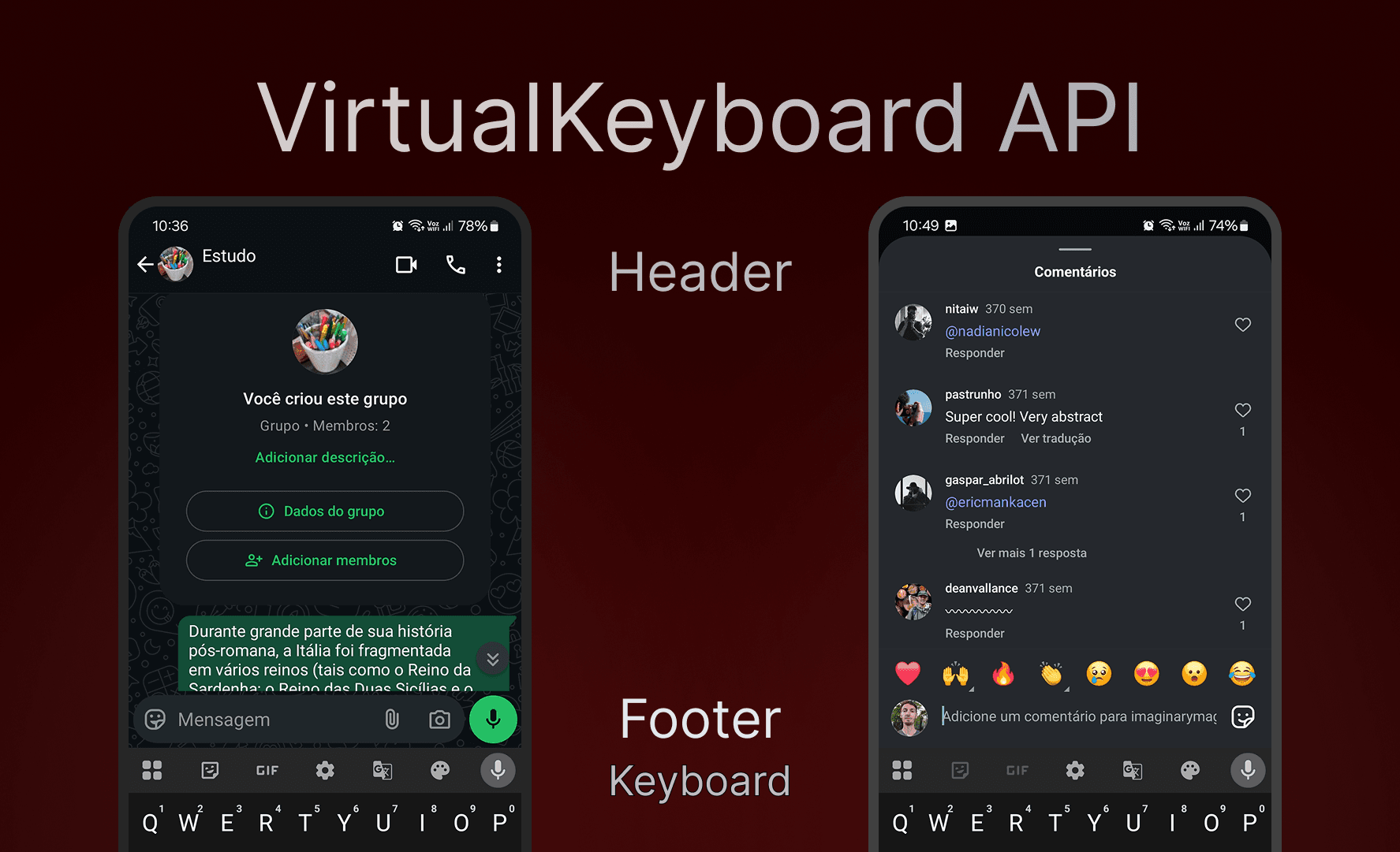 Two phones on WhatsApp and Instagram showing that the toolbars and inputs are visible with the virtual keyboard open